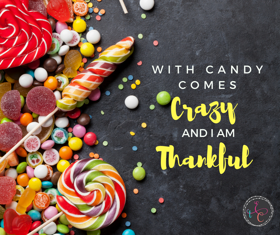 Moving, family, holidays, halloween candy... Crazy busy season is the perfect opportunity to Embrace the Crazy and learn to be thankful!